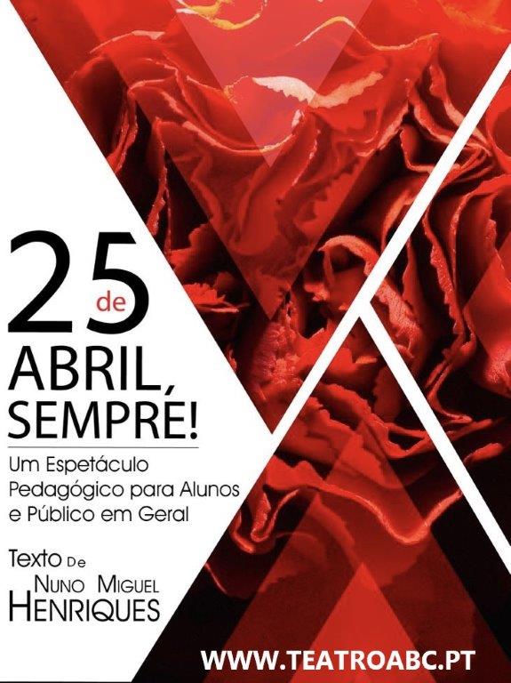 História do 25 de abril vai percorrer todo o país. Também Seia vai acolher esta peça de teatro intitulada “25 de Abril, Sempre”