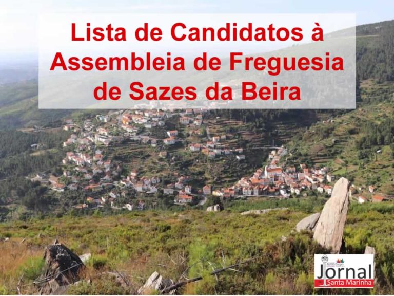 Lista de Candidatos à Assembleia de Freguesia de Sazes da Beira