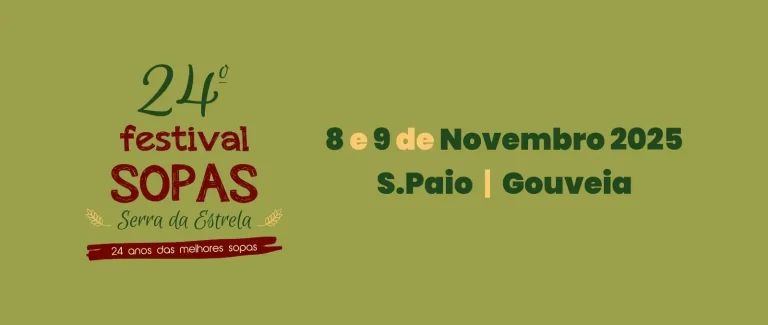 Festival de Sopas da Serra da Estrela decorre a 9 de novembro, em São Paio  (Gouveia)