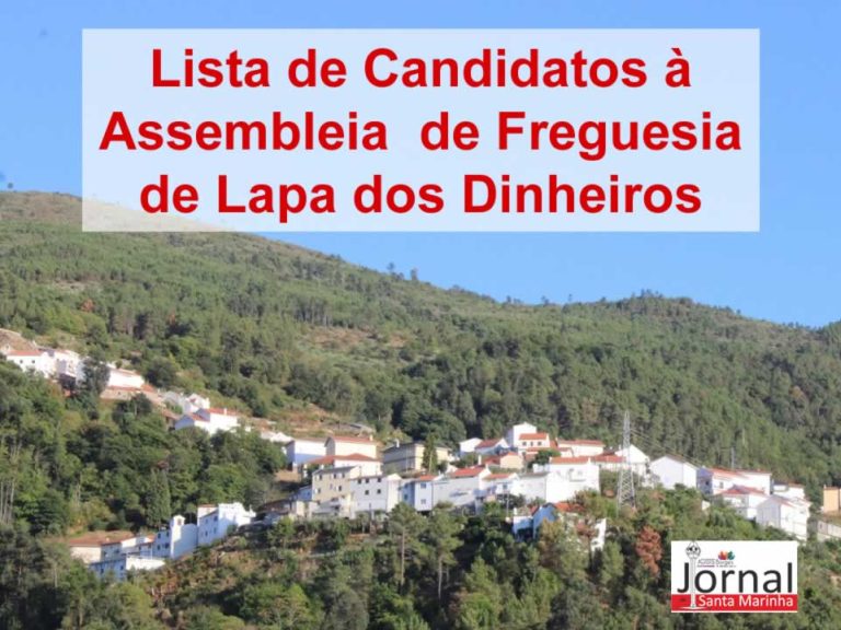 Lista de Candidatos à Assembleia de Freguesia de Lapa dos Dinheiros