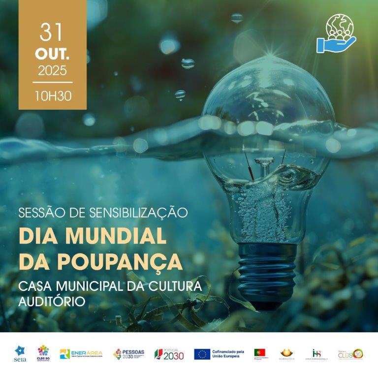 Seia assinala o Dia Mundial da Poupança com sessão sobre eficiência energética e hídrica