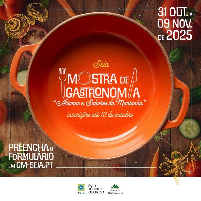 De 31 de outubro a 9 de novembro concelho de Seia acolhe Mostra de Gastronomia