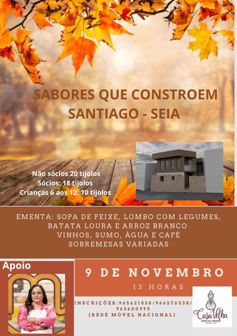 “Sabores que Constroem” em Santiago (Seia) – Almoço Solidário para construção da sede do Grupo de Cantares Casa Velha de Santiago
