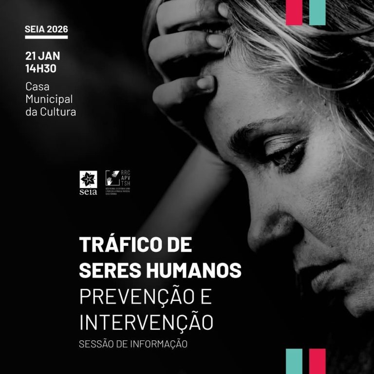 Seia promove sessão de esclarecimento sobre o Tráfico de Seres Humanos