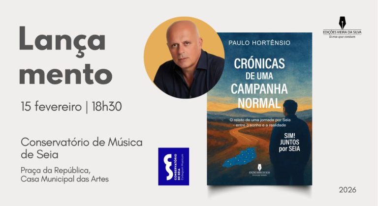 Paulo Hortênsio Lança “Crónicas de uma Campanha Normal” em Seia