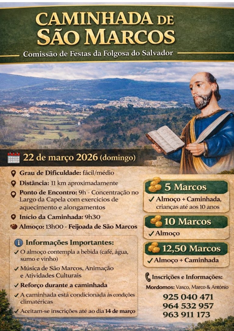Folgosa do Salvador promove Caminhada de São Marcos