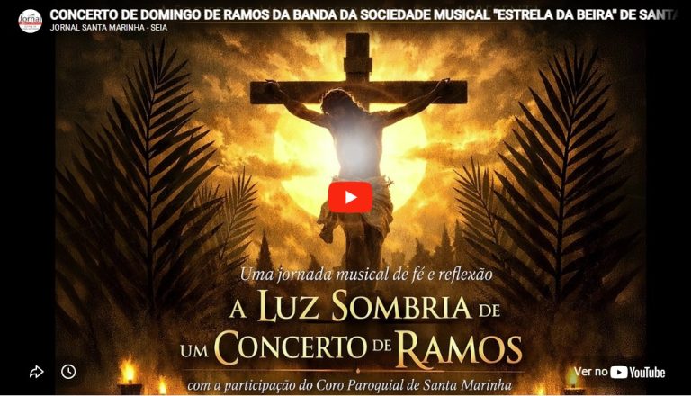 CONCERTO DE DOMINGO DE RAMOS DA BANDA DA SOCIEDADE MUSICAL “ESTRELA DA BEIRA” DE SANTA MARINHA