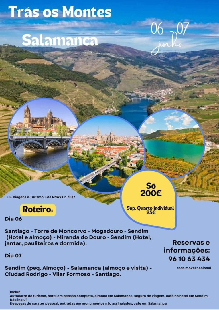 De Santiago (Seia) a Salamanca, passando por Trás-os-Montes