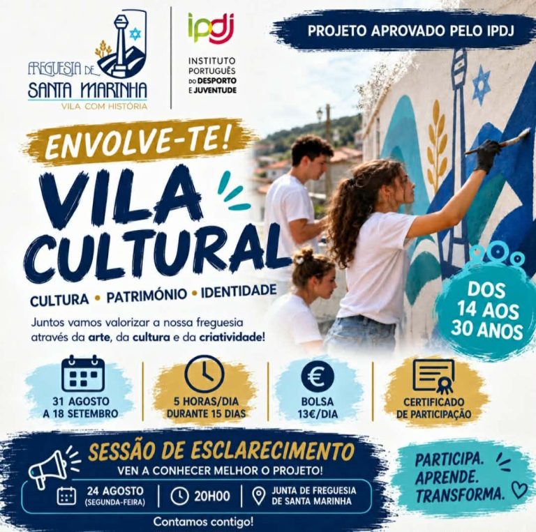 “Vila Cultural”, um projeto que pretende transformar Santa Marinha