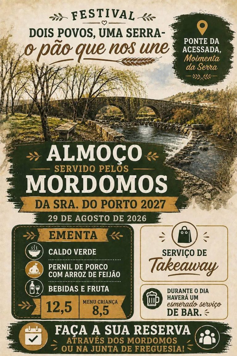 Festival “Dois Povos, Uma Serra”: almoço convívio e tradição na Ponte da Acessada em Moimenta da Serra