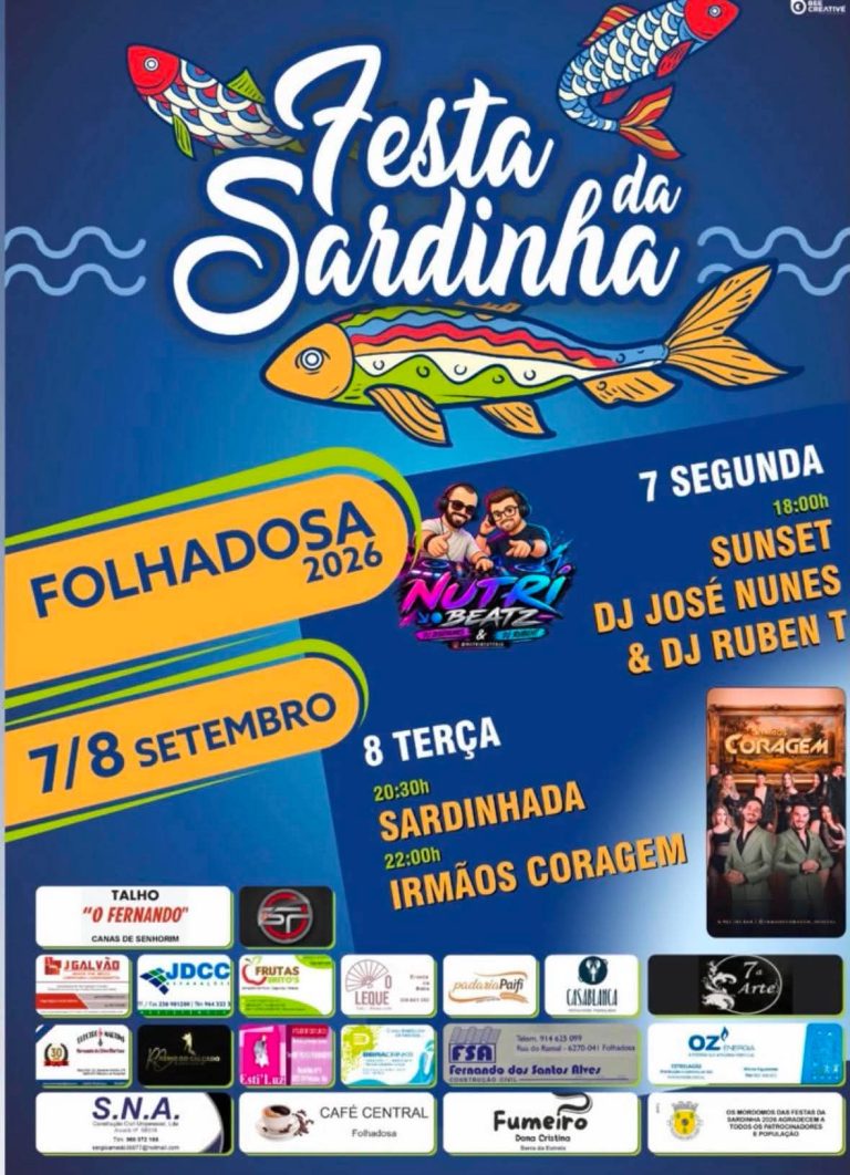 Festas em honra da Nossa Senhora da Ribeira em Folhadosa com a Sardinha em destaque no programa