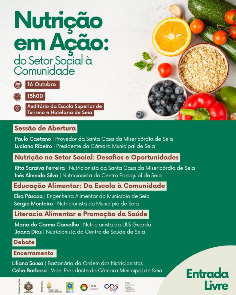 “Nutrição em Ação: do Setor Social à Comunidade” promove reflexão sobre alimentação e saúde em Seia