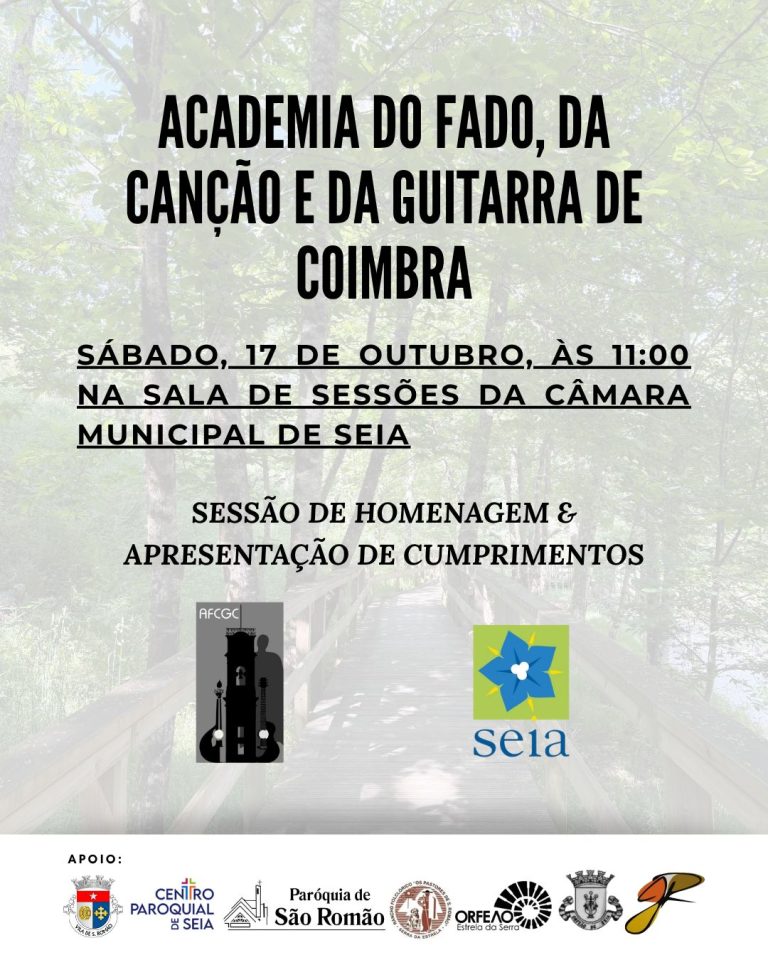 Academia do Fado, da Canção e da Guitarra de Coimbra homenageia os cultores da Canção de Coimbra em Seia