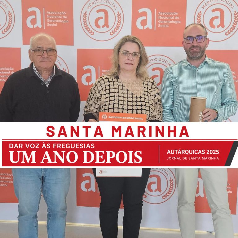 Santa Marinha – um ano depois